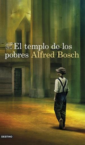 TEMPLO DE LOS POBRES, EL  | 9788423361038 | BOSCH, ALFRED