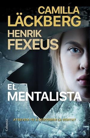 MENTALISTA, EL (CAT) | 9788466428835 | LÄCKBERG, CAMILLA / FEXEUS, HENRIK