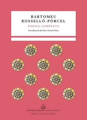 POESIA COMPLETA (ROSSELLÓ-PORCEL) | 9788472269033 | ROSSELLÓ-PÒRCEL, BARTOMEU