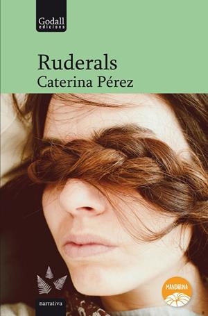 RUDERALS | 9788412307283 | PÉREZ, CATERINA