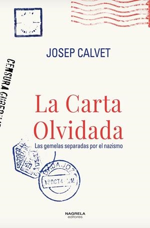 CARTA OLVIDADA, LA  | 9788494980190 | CALVET, JOSEP