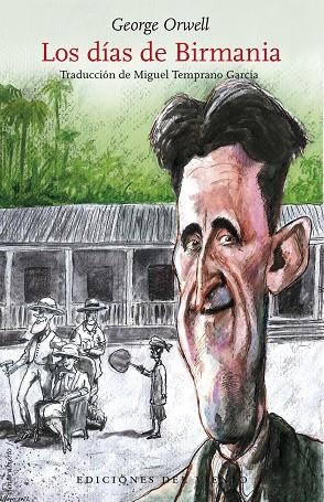DÍAS DE BIRMANIA, LOS | 9788418227288 | ORWELL, GOERGE