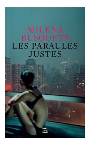 PARAULES JUSTES, LES | 9788417918699 | BUSQUETS, MILENA