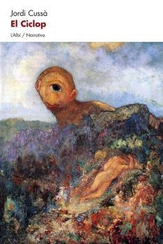 CICLOP, EL  | 9788415269595 | CUSSÀ, JORDI
