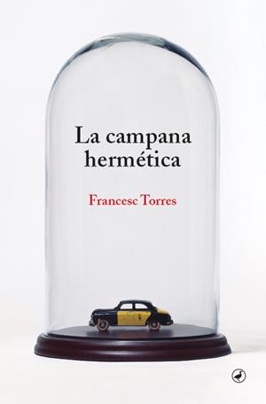 CAMPANA HERMÉTICA, LA (CAST) | 9788418800344 | TORRES, FRANCESC