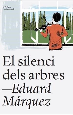 SILENCI DELS ARBRES, EL  | 9788412539523 | MÁRQUEZ, EDUARD
