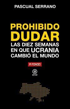PROHIBIDO DUDAR | 9788446052487 | SERRANO, PASCUAL
