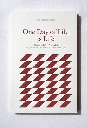 ONE DAY OF LIFE IS LIFE (BILINGÜE CAT-ANG) | 9781916293953 | MARAGALL, JOAN