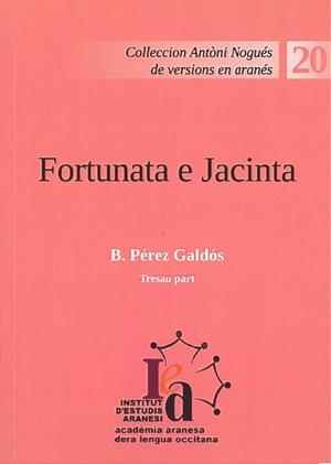 FORTUNATA E JACINTA. TRESAU PART | jacinta3 | PÉREZ GALDÓS, B.