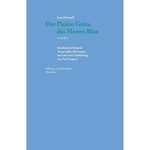 DER PINIEN GRUND DES MEERES BLAU (BILINGÜË) | 9783938776582 | MARAGALL, JOAN