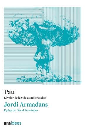 PAU | 9788418928536 | ARMADANS, JORDI