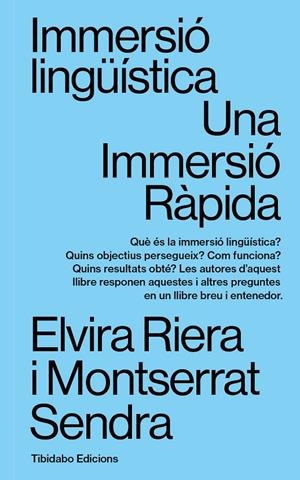 IMMERSIÓ LINGÜÍSTICA | 9788413479781 | RIERA, ELVIRA / SENDRA, MONTSERRAT