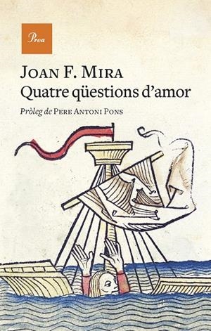 QUATRE QÜESTIONS D'AMOR | 9788475889740 | MIRA, JOAN F.
