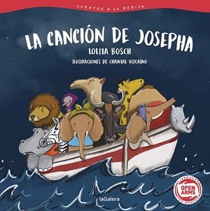 CUENTOS A LA DERIVA 1. LA CANCIÓN DE JOSEPHA | 9788424673697 | BOSCH, LOLITA / VIZCAINO, CHANTAL