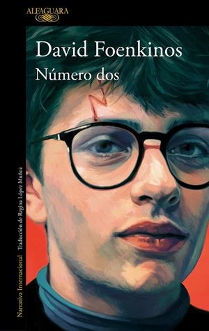 NÚMERO DOS (CAST) | 9788420463100 | FOENKINOS, DAVID