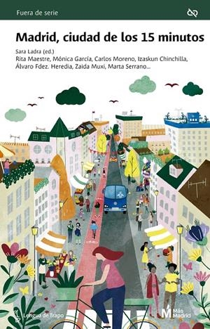 MADRID, CIUDAD DE LOS 15 MINUTOS | 9788483812785 | AAVV