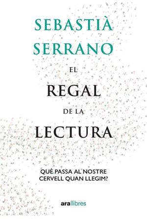 REGAL DE LA LECTURA, EL  | 9788418928550 | SERRANO, SEBASTIÀ