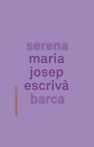 SERENA BARCA | 9788494324642 | ESCRIVÀ, MARIA JOSEP