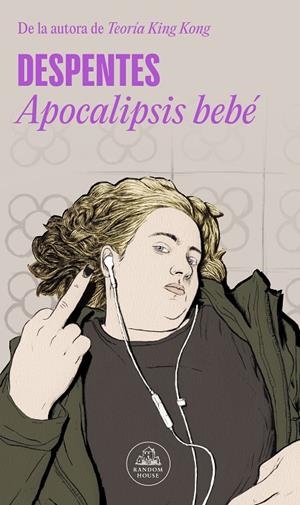 APOCALIPSIS BEBÉ | 9788439741138 | DESPENTES, VIRGINE