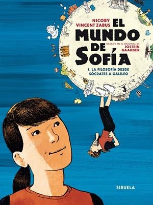 MUNDO DE SOFÍA, EL. VOLUMEN I (CAST) | 9788419419187 | GAARDER, JOSTEIN / ZABUS, VINCENT / NICOBY