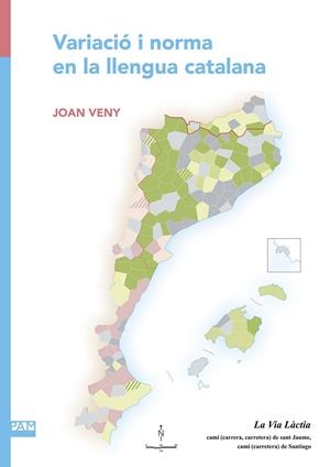 VARIACIÓ I NORMA EN LA LLENGUA CATALANA | 9788491912446 | VENY, JOAN