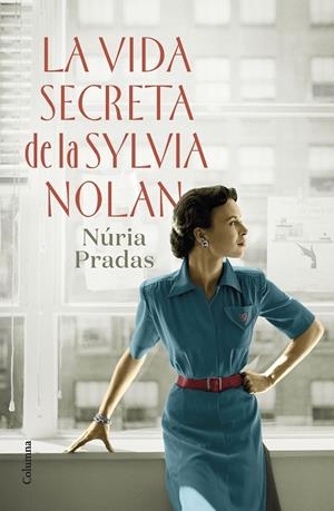 VIDA SECRETA DE LA SYLVIA NOLAN, LA (CAT) | 9788466429801 | PRADAS, NÚRIA