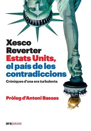 ESTATS UNITS, EL PAÍS DE LES CONTRADICCIONS | 9788418928673 | REVERTER, XESCO