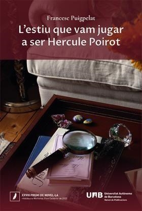 ESTIU QUE VAM JUGAR A SER HERCULE POIROT, L' | 9788419333254 | PUIGPELAT, FRANCESC