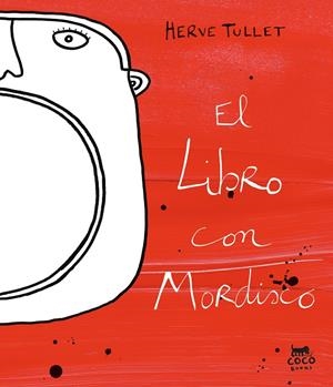 LIBRO CON MORDISCO, EL | 9788412557015 | TULLET, HERVÉ