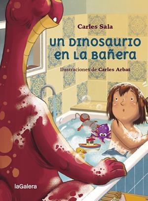 DINOSAURIO EN LA BAÑERA, UN | 9788424674458 | SALA I VILA, CARLES