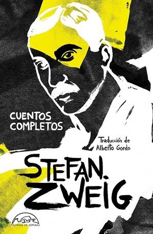 CUENTOS COMPLETOS (STEFAN ZWEIG) | 9788483933251 | ZWEIG, STEFAN