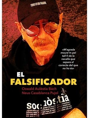 FALSIFICADOR, EL (CAT) | 9788494741296 | AULÈSTIA BACH, OSWALD/CASABLANCA PUJOL, NEUS