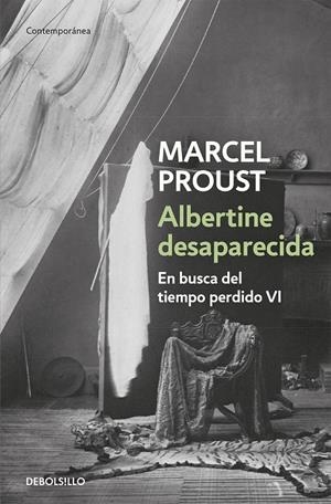 ALBERTINE DESAPARECIDA (EN BUSCA DEL TIEMPO PERDIDO 6) | 9788483467428 | PROUST, MARCEL