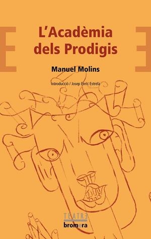 ACADÈMIA DELS PRODIGIS, L' | 9788413584195 | MOLINS, MANUEL