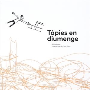TÀPIES EN DIUMENGE | 9788412277173 | HOMS, NÚRIA / FARRÉ, LLUÍS