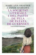 SOCIETAT LITERÀRIA, LA  | 9788417918873 | BARROWS, ANNIE/SHAFFER, MARIE ANN