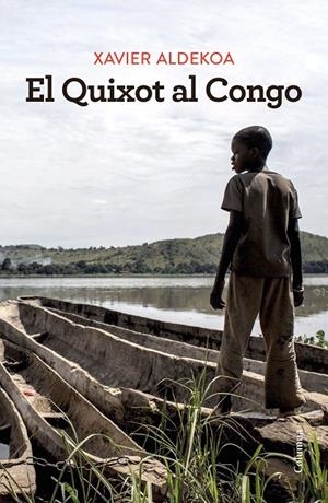 QUIXOT AL CONGO,  EL | 9788466430180 | ALDEKOA, XAVIER
