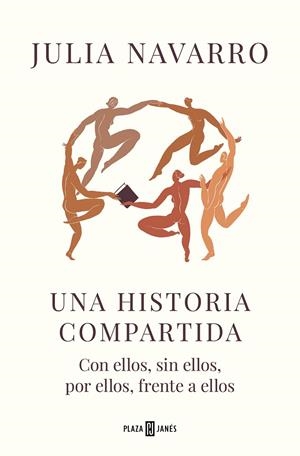 HISTORIA COMPARTIDA, UNA  | 9788401031427 | NAVARRO, JULIA