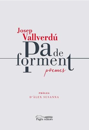 PA DE FORMENT | 9788413032085 | VALLVERDÚ, JOSEP