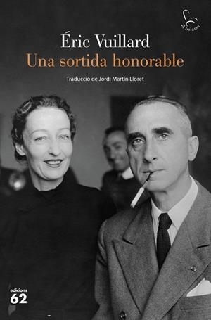 SORTIDA HONORABLE, UNA | 9788429780918 | VUILLARD, ÉRIC
