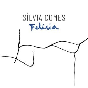 CD FELICIA | 8424295054081 | COMES, SILVIA