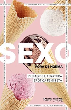 SEXO FORA DE NORMA (HELADOS) | 9788419206718 | AAVV