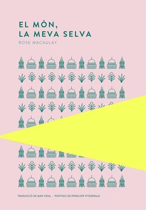 MÓN, LA MEVA SELVA, EL  | 9789992076422 | MACAULAY, ROSE