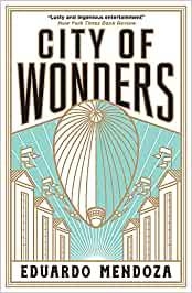 CITY OF WONDERS | 9781529410082 | MENDOZA, EDUARDO