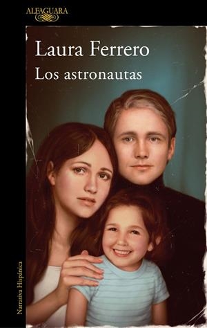 ASTRONAUTAS, LOS  | 9788420461274 | FERRERO, LAURA