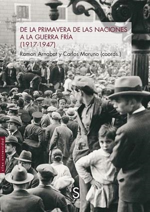 DE LA PRIMAVERA DE LAS NACIONES A LA GUERRA FRÍA | 9788419077653 | ARNABAT, RAMÓN/MORUNO, CARLOS (COORDS)