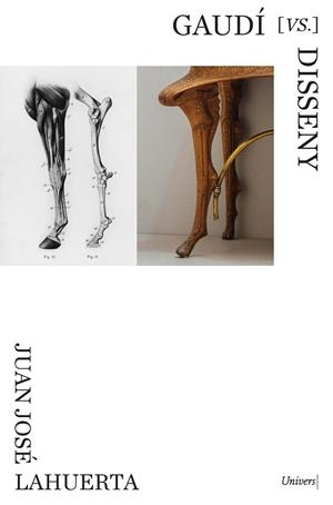 GAUDÍ [VS] DISSENY | 9788418887659 | LAHUERTA, JUAN JOSÉ