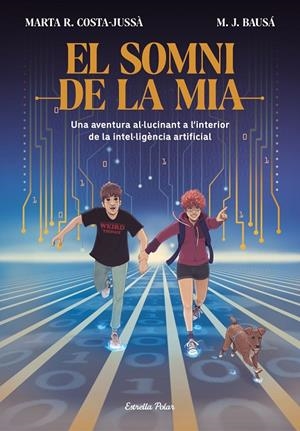 SOMNI DE LA MIA, EL | 9788413894881 | R. COSTA-JUSSÀ, MARTA/ BAUSÁ, M.J.