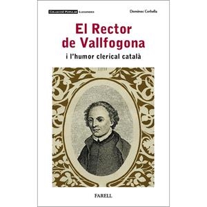 RECTOR DE VALLFOGONA I L'HUMOR CLERICAL CATALÀ, EL  | 9788417116699 | CORBELLA, DOMÈNEC