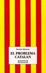 PROBLEMA CATALAN, EL | 9788474903546 | MASNOU, RAMON